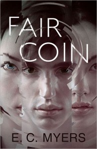 Book Cover of Fair Coin by E.C. Myers