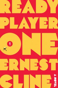 Cover of Ready Player One by Ernest Cline