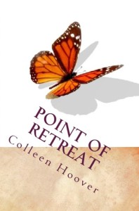 Book Cover of Point of Retreat by Colleen Hoover