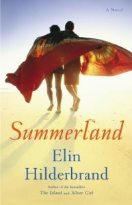 Book Cover of Summerland by Elin Hilderbrand