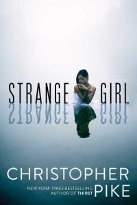 Book cover of Strange Girl by Christopher Pike